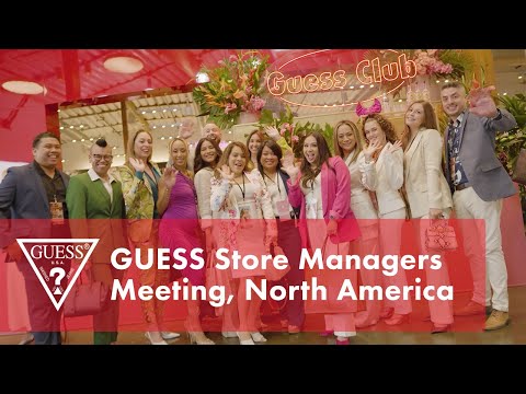 GUESS Store Managers Meeting, North America | #LoveGUESS