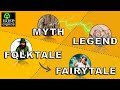 Myths, Legends, and Fairy Tales