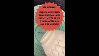 Learn to make and use custom decorating tools with Lindsay Scypta!