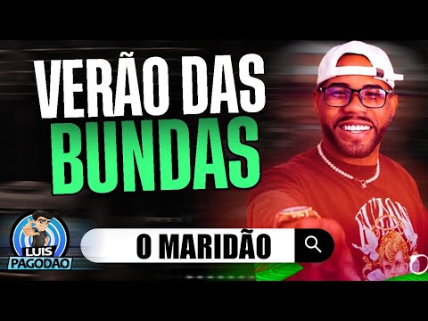 O MARIDAO | VERAO DAS BUNDAS 2025 | NOVO PAREDAO