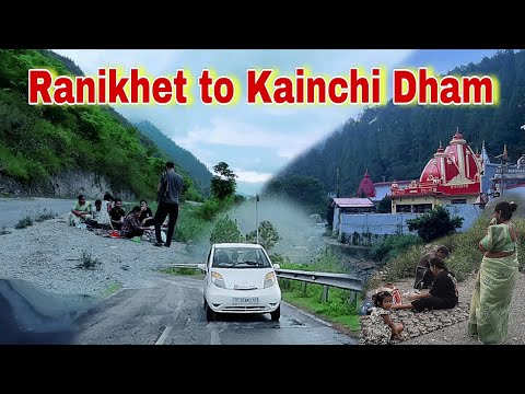 Ranikhet to kainchi Dham Nainital Road Trip in Tata Nano | Tata Nano Road Trip to Uttarakhand