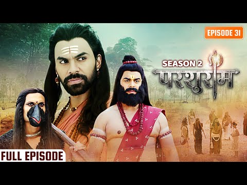 मायासुर ने लिया आचार्य रुप गया परशुराम के पास तब क्या हुआ? | Parshuram Season 2 Eps 31 | परशुराम