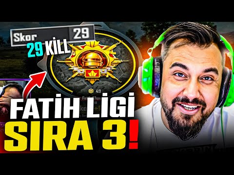 29 KİLLS FATİH LİGİ SIRA 3 | PUBG MOBILE