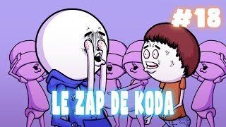 Le ZAP de Koda #18
