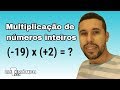 Multiplicação de Números Inteiros