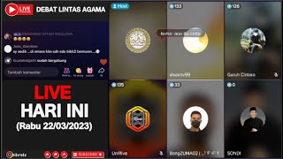 LIVE DEBAT ISLAM KRISTEN HARI INI 22 MARET 2023