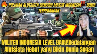 🔥 PULUHAN ALUTSISTA CANGGIH MASUK INDONESIA‼️ DUNIA TERPERANGAH🇲🇾REACTION🇮🇩