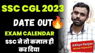 SSC CGL 2023 Tier 1 Exam Date ! SSC Exam Schedules By Aditya Ranjan sir & prasant sir..
