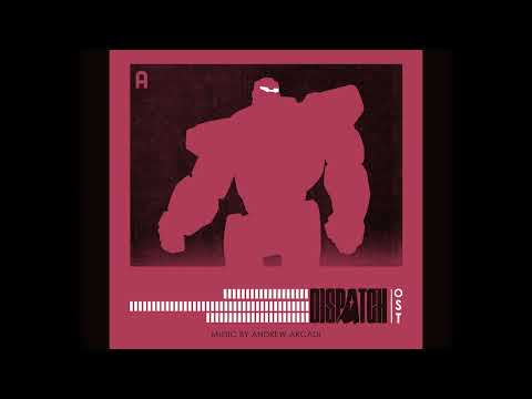 Dispatch (Original Score) | Episodes 7 & 8