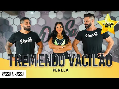 Vídeo Aula - Tremendo Vacilão - Perlla - Dan-Sa / Daniel Saboya (Coreografia)