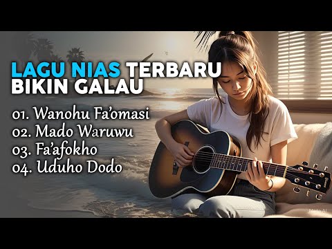 Kumpulan Lagu Nias Terbaru_Wanohu Fa'omasi_Mado Waruwu_Fa'afokho_Moroi Furimo
