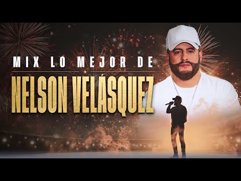 Mix Lo Mejor De Nelson Velásquez