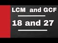 Finding LCM and GCF Using Prime Factors