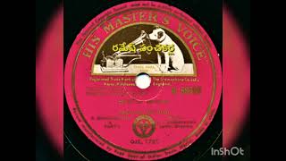 * RARE SONGS  of  OLD LADIES *  from ... Telugu 78rpm Recordings