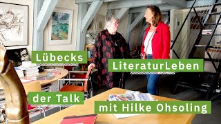 Lübecks LiteraturLeben - der Talk mit Hilke Ohsoling