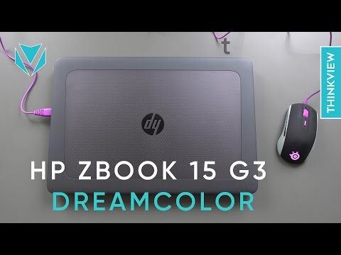 (VIETNAMESE) HP Zbook 15 G3 DREAM COLOR: Màn hình quá tuyệt vời - ThinkView