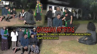 GUS WAWAN 1187 // GANGGUAN SOSOK AKIBAT AKTIFITAS TIDAK SENGAJA