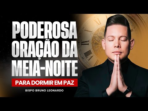 ORAÇÃO DA MEIA-NOITE 14 DE JULHO