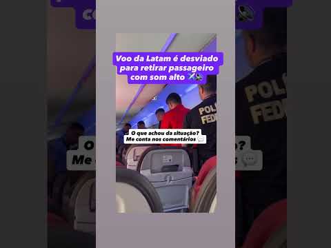 Voo da LATAM é desviado para retirar passageiro com som alto no celular ✈️🔊