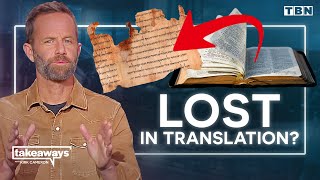 Has the Bible's Message Been CORRUPTED By Time? Here's What the EVIDENCE Says | Kirk Cameron on TBN