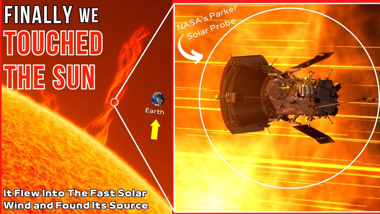FINALLY! NASA’s Parker Solar Probe just made history by touching the Sun