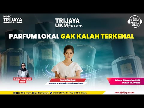 UKM FORUM TRIJAYA "PARFUM LOKAL GAK KALAH TERKENAL"