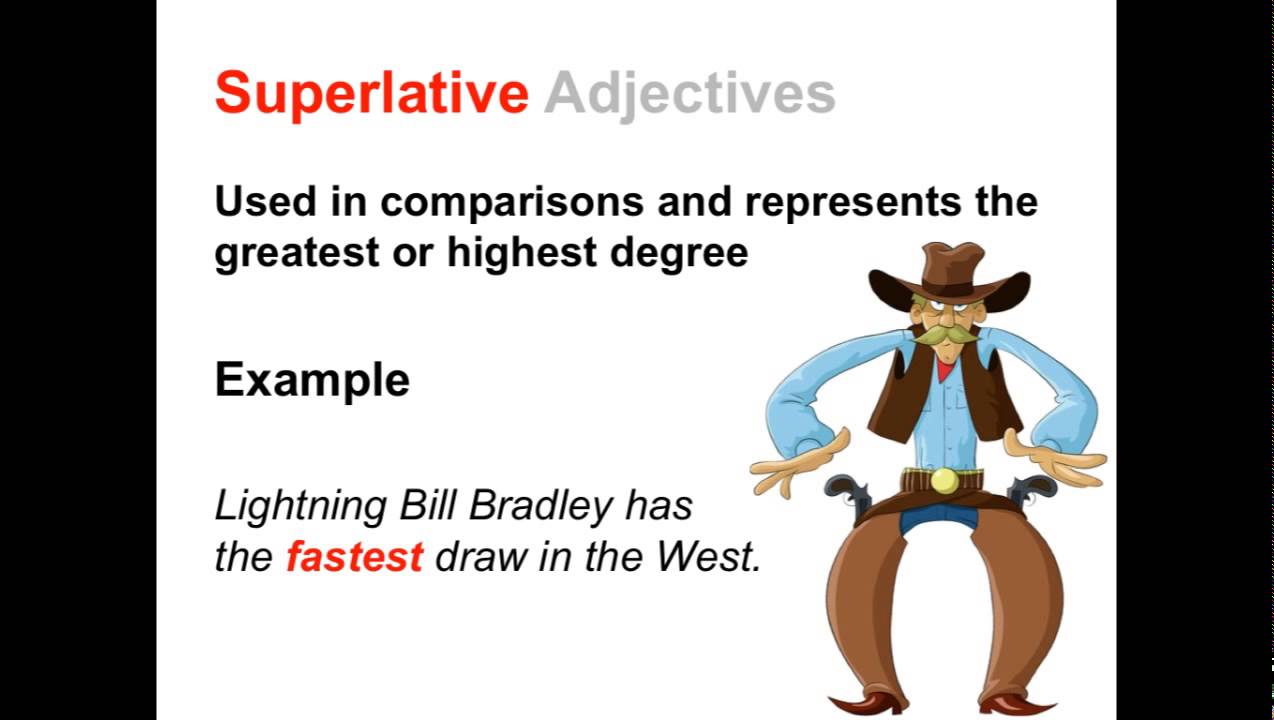 Understanding Comparative and Superlative Adjectives