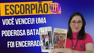 ♏ ESCORPIÃO: A recompensa é sua: vitória após grande batalha