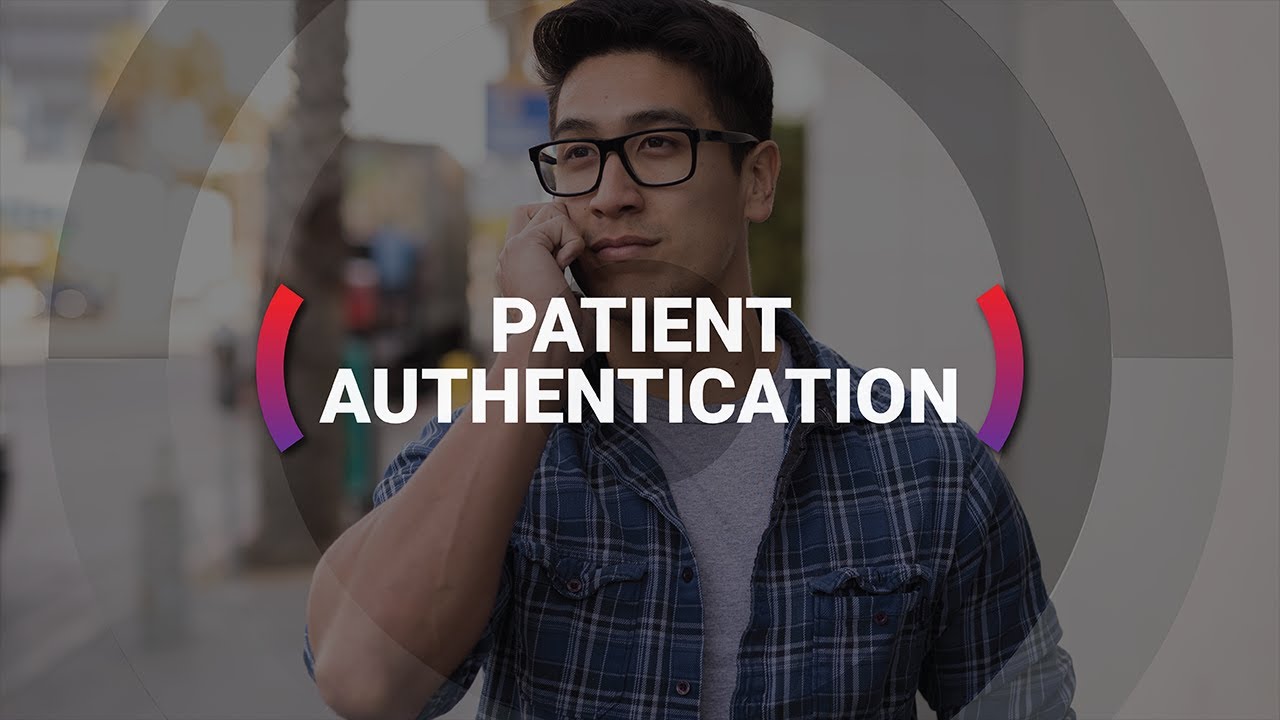 Patient Authentication
