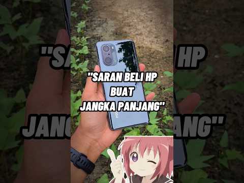 BELI HP BUAT JANGKA PANJANG? #shorts