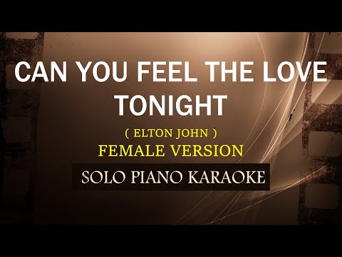 CAN YOU FEEL THE LOVE TONIGHT ( FEMALE VERSION ) ( ELTON JOHN ) (COVER_CY)