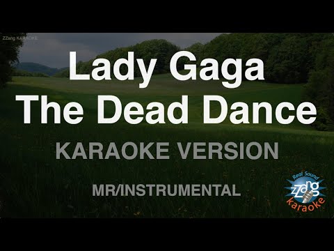 Lady Gaga – The Dead Dance (Instrumental) (Karaoke Version)