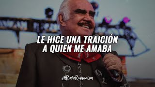 Vicente Fernández - La Derrota (LETRA)