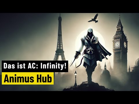 Assassin's Creed Infinity war einmal: Das ist der Animus Hub