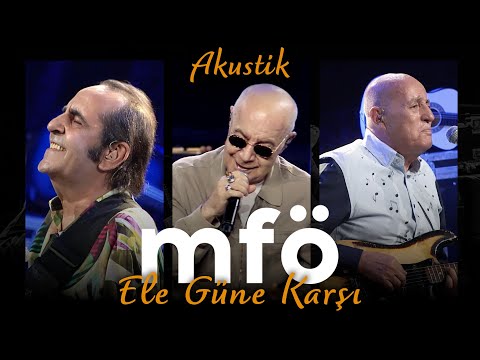 MFÖ - Ele Güne Karşı (Akustik)