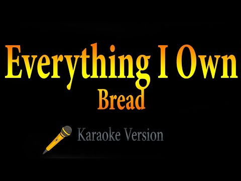 Everything I Own - Bread (Karaoke)