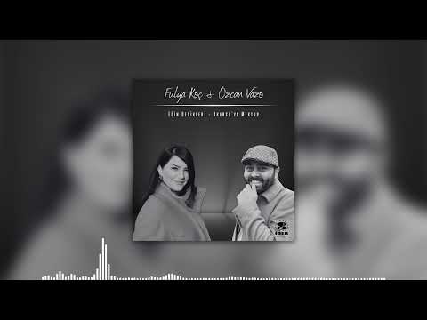 Fulya Koç & Özcan Vazo - Eğin Dedikleri / Akarsu'ya Mektup | Official Video © 2025 İber Prodüksiyon
