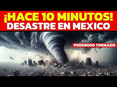 ? ¡HACE MINUTOS! DESASTRE EN TOLUCA, MEXICO TORMENTAS Y TORNADOS EN VIVO, IMAGENES DESGARRADORAS..
