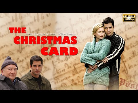 The Christmas Card (2006) Movie | John Haymes Newton, Alice Evans, Ed Asner | Review And Facts