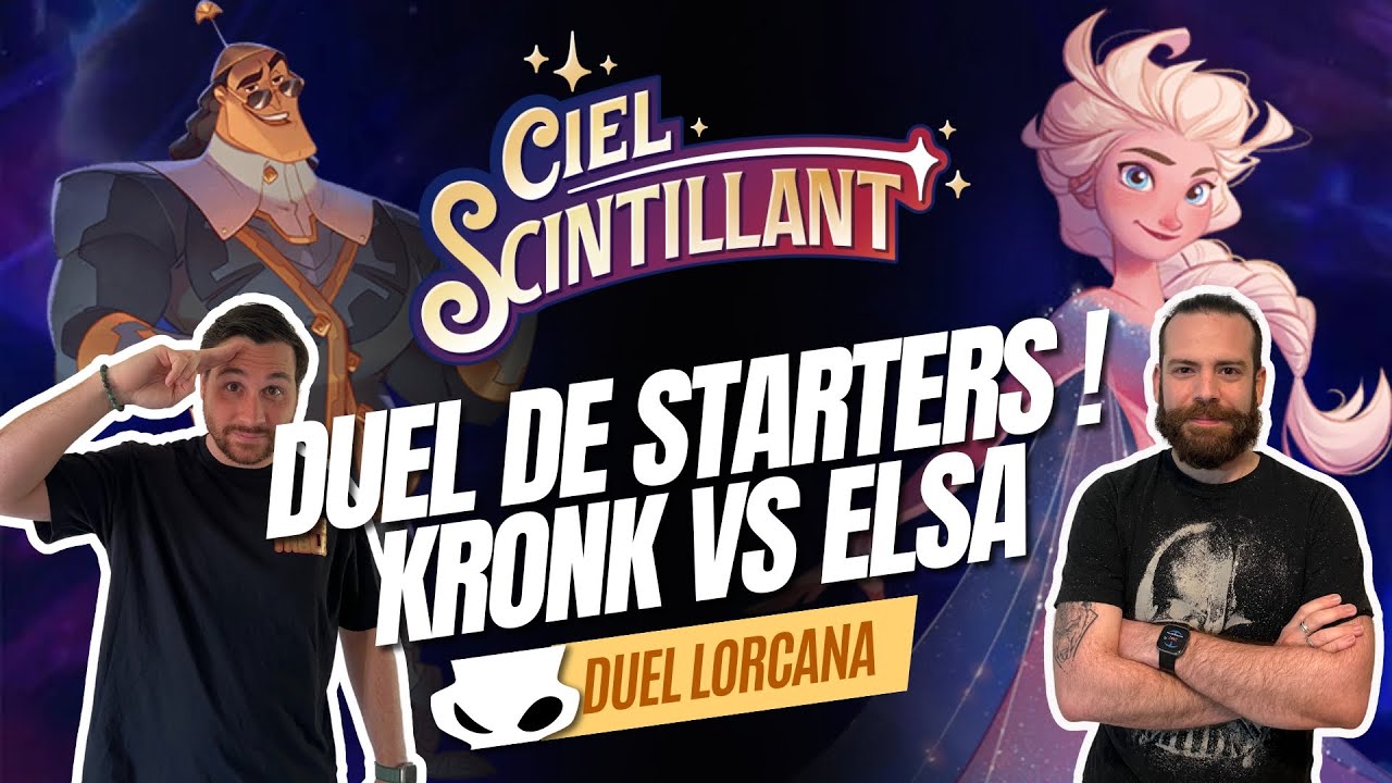 LORCANA - CHAPITRE 5 - DUEL DE STARTERS