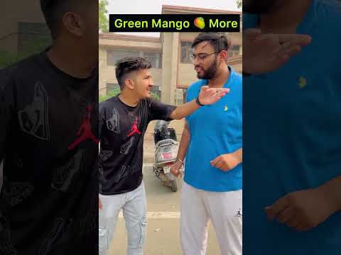 Green Mango 🥭 More 🤣~#shorts #ytshorts #sparklewithshorts #agastayakhurana