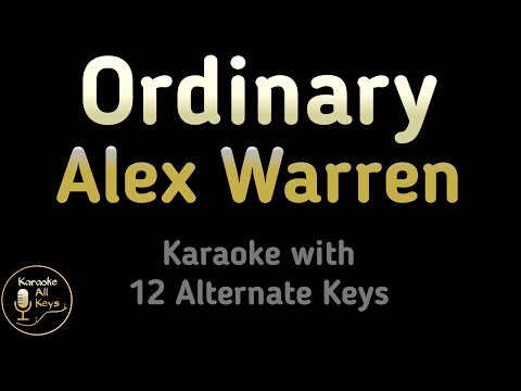 Alex Warren – Ordinary Karaoke Instrumental Lower Higher Female & Original Key