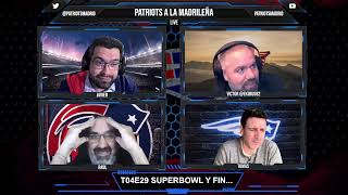Patriots a la madrileña T04E30 SUPERBOWL Y FIN