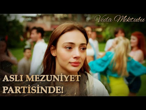 Aslı Mezuniyet Partisine Gitti! - Veda Mektubu Özel Klip