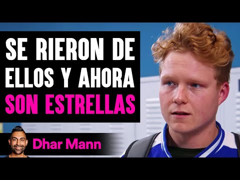 Se Rieron De Ellos Y Ahora Son Estrellas | Dhar Mann Studios
