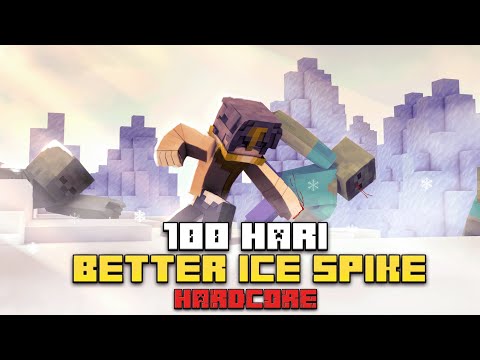 100 Hari Minecraft Hardcore Better Ice Spike