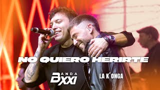 Banda XXI & La K'onga - Tú Eres Ajena / No Quiero Herirte (En Vivo Gran Rex)