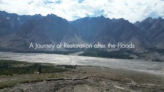 A Journey of Restoration after the Floods | Alchori Village, Shigar, Gilgit-Baltistan | WWF-Pakistan