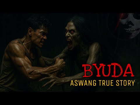 BYUDA | Aswang True Story