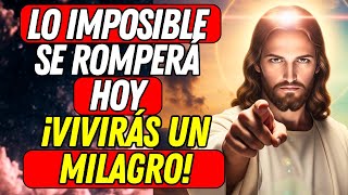 URGENTE: DIOS DICE QUE LO IMPOSIBLE SE ROMPERÁ HOY — TU VIDA RECIBIRÁ UN MILAGRO...🙏